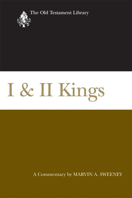 I & II Kings (2007): A Commentary - Sweeney, Marvin A.