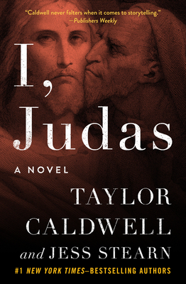 I, Judas - Caldwell, Taylor, and Stearn, Jess