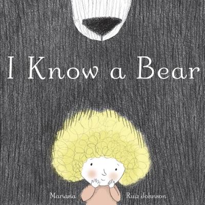 I Know a Bear - 