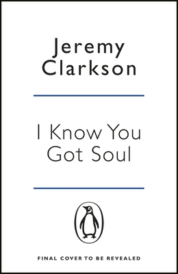 I Know You Got Soul - Clarkson, Jeremy