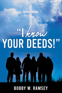 "I Know Your Deeds!"