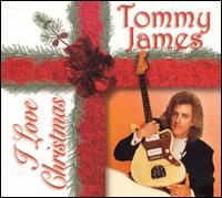 I Love Christmas - Tommy James & the Shondells