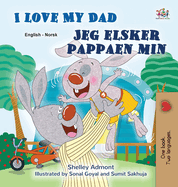 I Love My Dad (English Norwegian Bilingual Children's Book)