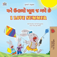 I Love Summer (Gujarati English Bilingual Children's Book)