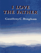 I Love the Father (2014 edition)