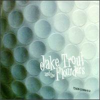 I Love to Play - Jake Trout & the Flounders