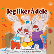 I Love to Share (Norwegian Children's Book)