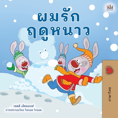 I Love Winter (Thai Children's Book) - Admont, Shelley, and Books, Kidkiddos
