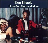 I Love You More and More - Tom Brock