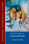 I-Nitotamahk Kisik (Cree Edition)