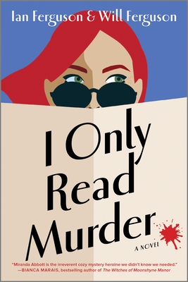 I Only Read Murder - Ferguson, Will, and Ferguson, Ian
