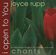 I Open to You: Chants