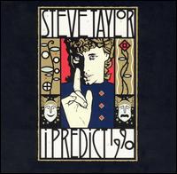 I Predict 1990 - Steve Taylor