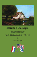 I ran out of my klompen, A Personal History.: W.W.II Holland to U.S. 1937-1955 by Auk? "Sy" Byle