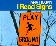 I Read Signs - Hoban, Tana