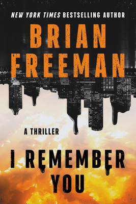 I Remember You: A Thriller - Freeman, Brian