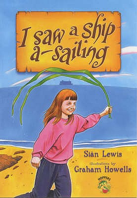 I Saw a Ship A-Sailing - Lewis, Sian, Professor