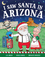 I Saw Santa in Arizona