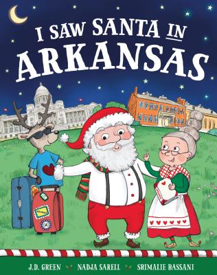 I Saw Santa in Arkansas - Green, Jd