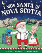 I Saw Santa in Nova Scotia