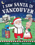 I Saw Santa in Vancouver