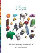 I Sea: A Beachcombing Treasure Hunt