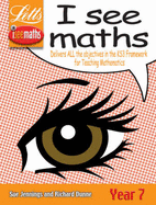 I See Maths: Year 7 Student's Book - Jennings, Sue, and Dunne, Richard