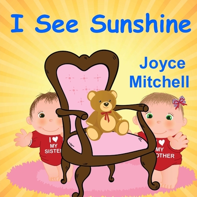 I See Sunshine - Mitchell, Joyce