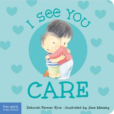 I See You Care - Farmer Kris, Deborah