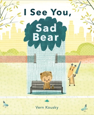 I See You, Sad Bear - 