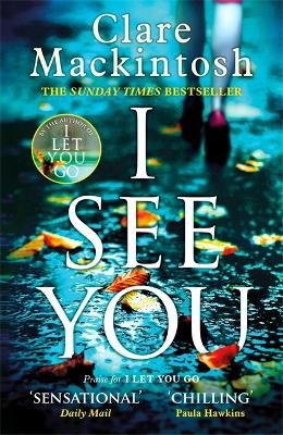 I See You: The Number One Sunday Times Bestseller - Mackintosh, Clare