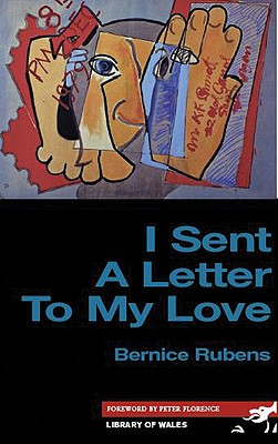 I Sent a Letter to My Love - Rubens, Bernice, and Florence, Peter (Foreword by)