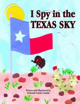 I Spy in the Texas Sky - 