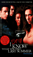 I Still Know What You Did Last Summer: The Screenplay