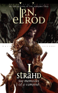 I, Strahd: The Memoirs of a Vampire - Elrod, P N