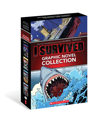 I Survived Graphic Novels #1-4: A Graphix Collection - Tarshis, Lauren