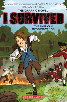 I Survived the American Revolution, 1776 (I Survived Graphic Novel #8) - Tarshis, Lauren