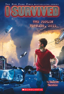 I Survived the Joplin Tornado, 2011 (I Survived #12): Volume 12 - Tarshis, Lauren, and Dawson, Scott (Illustrator)