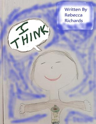 I Think - Richards, Rebecca