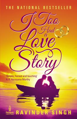I Too Had a Love Story - Singh, Ravinder