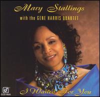 I Waited for You - Mary Stallings