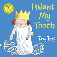 I Want My Tooth - Horrocks, Jane (Read by)