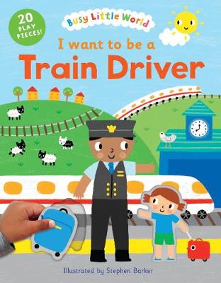 I want to be a Train Driver - 