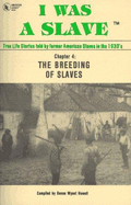 I Was a Slave: True Life Stories Told by Former American Slaves in the 1930's