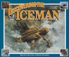 I Was There: Discovering the Iceman