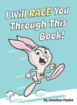 I Will Race You Through This Book! - Fenske, Jonathan E