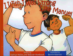 I Wish I Was Strong Like Manue