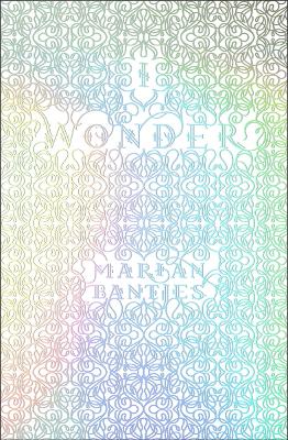 I Wonder - Bantjes, Marian