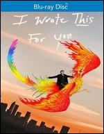 I Wrote This for You [Blu-ray] - Jason Zavaleta