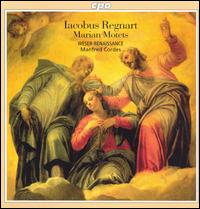 Iacobus Regnart: Marian Motets - Weser-Renaissance
